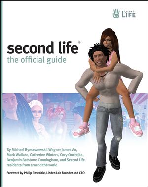 Second Life: The Official Guide (047009608X) cover image