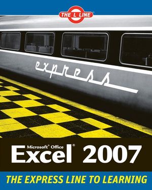 Microsoft Office Excel 2007: The L Line (047010788X) cover image