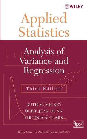 Applied Statistics: Analysis of Variance and Regression, 3rd Edition (047137038X) cover image