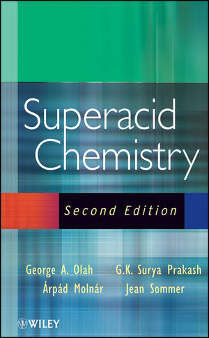 Superacid Chemistry, 2nd Edition (047159668X) cover image