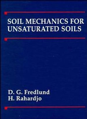 Soil Mechanics for Unsaturated Soils (047185008X) cover image