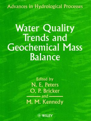 Water Quality Trends and Geochemical Mass Balance (047197868X) cover image