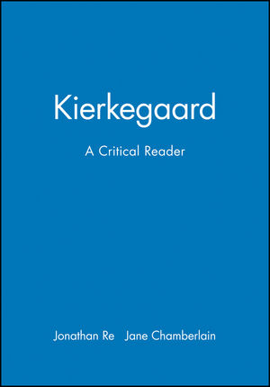 Kierkegaard: A Critical Reader (063120198X) cover image