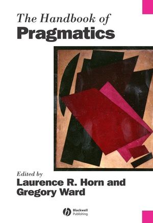 The Handbook of Pragmatics (063122548X) cover image