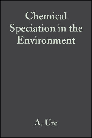 Chemical Speciation in the Environment, 2nd Edition (063205848X) cover image