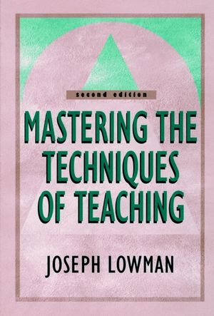 Mastering the Techniques of Teaching, 2nd Edition (078795568X) cover image