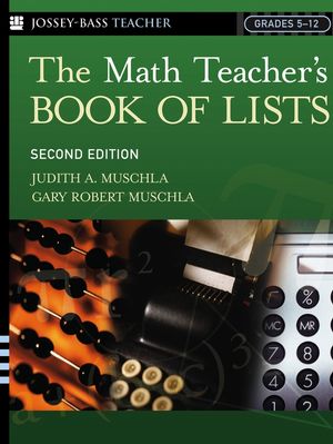 The Math Teacher's Book Of Lists, 2nd Edition (078797398X) cover image