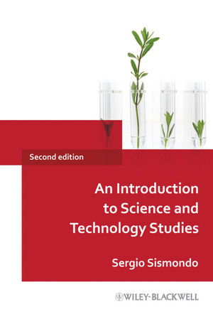 An Introduction to Science and Technology Studies, 2nd Edition (144435888X) cover image