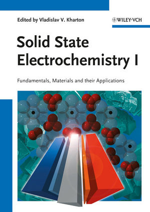 Solid State Electrochemistry I: Fundamentals, Materials and their Applications (352732318X) cover image