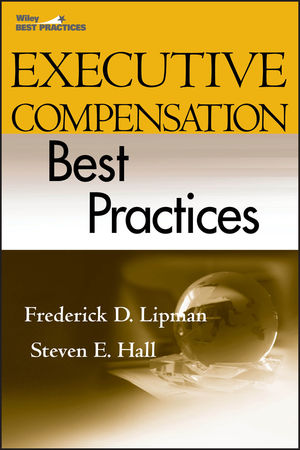 Executive Compensation Best Practices (0470223790) cover image