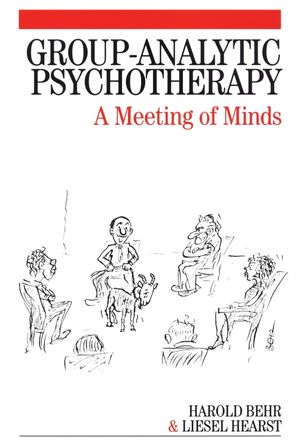 Group-Analytic Psychotherapy: A Meeting of Minds (0470713690) cover image