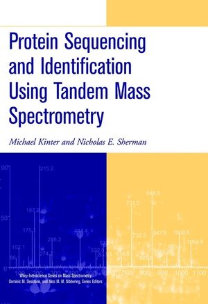 Protein Sequencing and Identification Using Tandem Mass Spectrometry (0471322490) cover image
