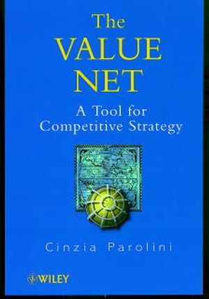 The Value Net: A Tool for Competitive Strategy (0471987190) cover image