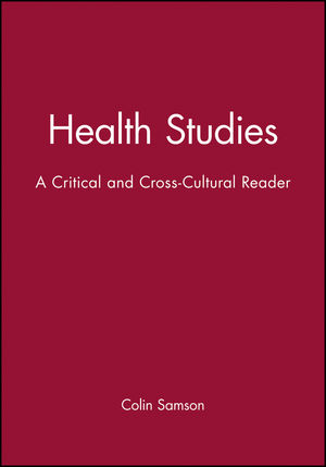 Health Studies: A Critical and Cross-Cultural Reader (0631201890) cover image
