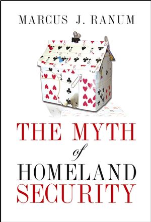 The Myth of Homeland Security (0764555790) cover image
