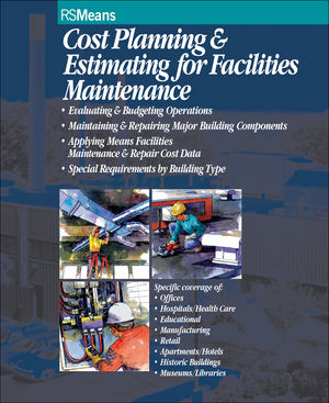 Cost Planning and Estimating for Facilities Maintenance (0876294190) cover image