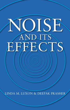 Noise and its Effects (1861564090) cover image