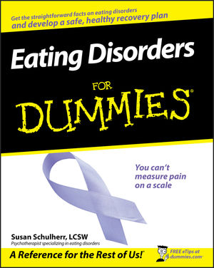 Eating Disorders For Dummies (0470225491) cover image
