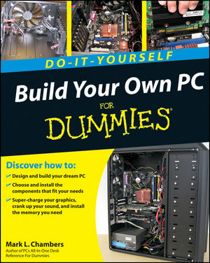 Build Your Own PC Do-It-Yourself For Dummies (0470462191) cover image