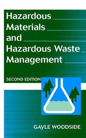 Hazardous Materials and Hazardous Waste Management, 2nd Edition (0471174491) cover image