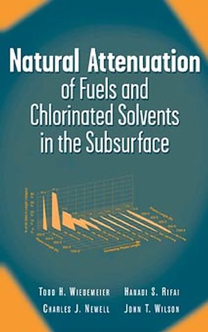 Natural Attenuation of Fuels and Chlorinated Solvents in the Subsurface (0471197491) cover image