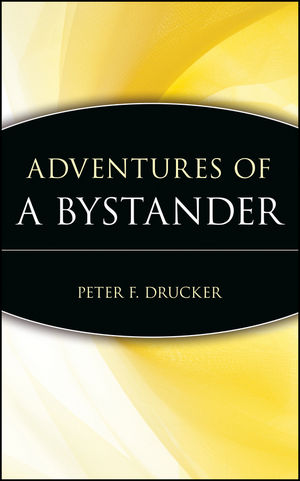 Adventures of a Bystander (0471247391) cover image