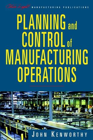 Planning and Control of Manufacturing Operations (0471253391) cover image