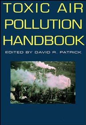 Toxic Air Pollution Handbook (0471284491) cover image