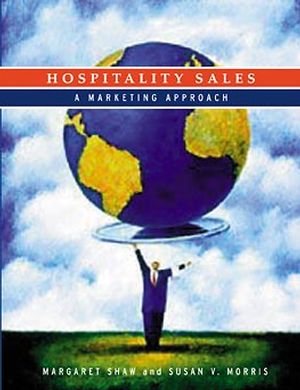 Hospitality Sales: A Marketing Approach (0471296791) cover image