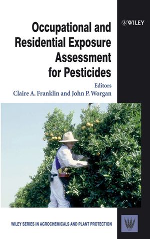 Occupational and Residential Exposure Assessment for Pesticides (0471489891) cover image