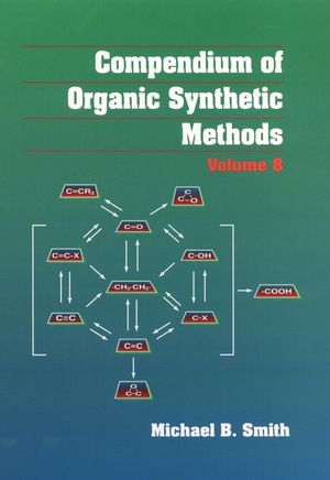 Compendium of Organic Synthetic Methods, Volume 8 (0471573191) cover image