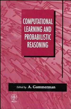 Computational Learning and Probabilistic Reasoning (0471962791) cover image