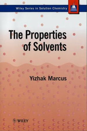 The Properties of Solvents (0471983691) cover image