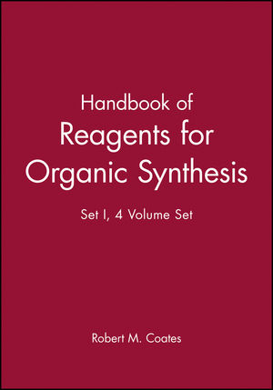 Handbook of Reagents for Organic Synthesis, 4 Volume Set (0471987891) cover image