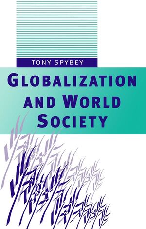 Globalization and World Society (0745611591) cover image