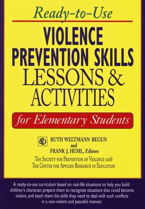 Ready-to-Use Violence Prevention Skills Lessons and Activities for Elementary Students (0787966991) cover image