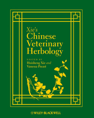 Xie's Chinese Veterinary Herbology (0813803691) cover image