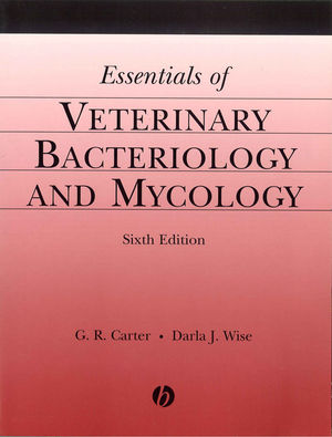 Essentials of Veterinary Bacteriology and Mycology, 6th Edition (0813811791) cover image