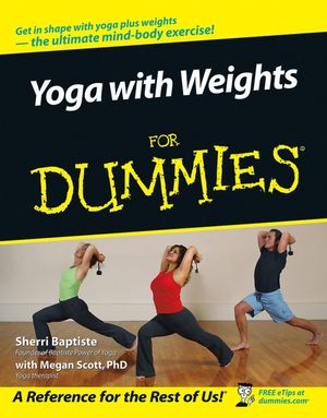 Yoga with Weights For Dummies (1118068491) cover image