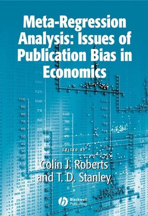 Meta-Regression Analysis: Issues of Publication Bias in Economics (1405137991) cover image