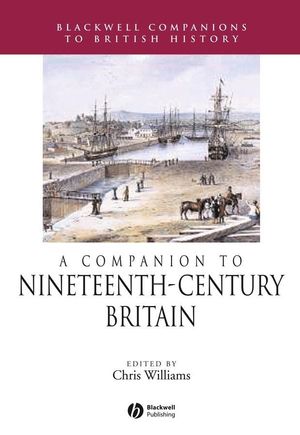 A Companion to Nineteenth-Century Britain (1405156791) cover image