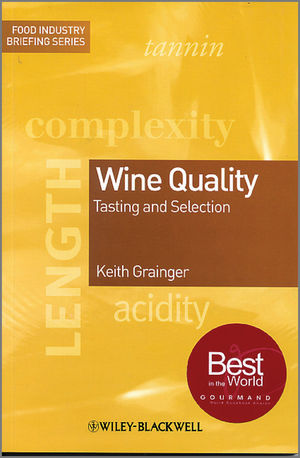 Wine Quality: Tasting and Selection (1444301691) cover image