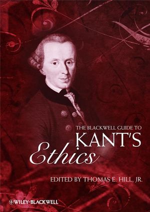 The Blackwell Guide to Kant's Ethics (1444308491) cover image
