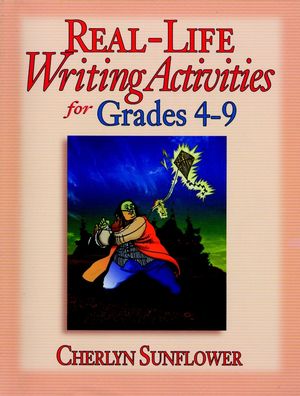 Real-Life Writing Activities for Grades 4-9 (0130449792) cover image