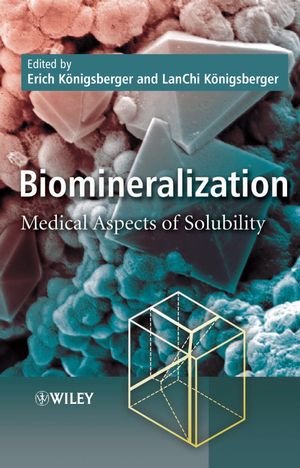 Biomineralization: Medical Aspects of Solubility (0470092092) cover image