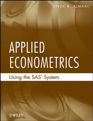 Applied Econometrics Using the SAS System (0470129492) cover image