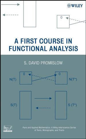A First Course in Functional Analysis (0470146192) cover image