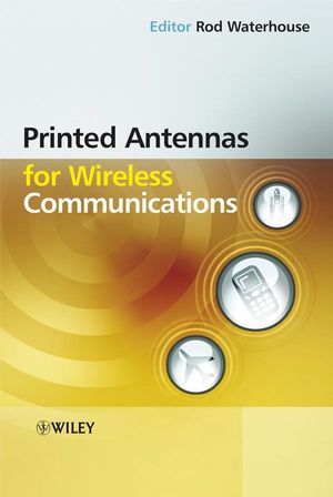 Printed Antennas for Wireless Communications (0470510692) cover image