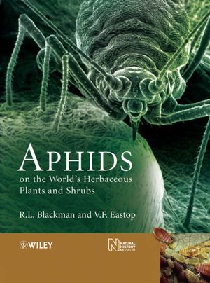 Aphids on the World's Herbaceous Plants and Shrubs, 2 Volume Set (0470519592) cover image