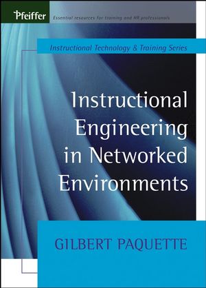 Instructional Engineering in Networked Environments (0470631392) cover image